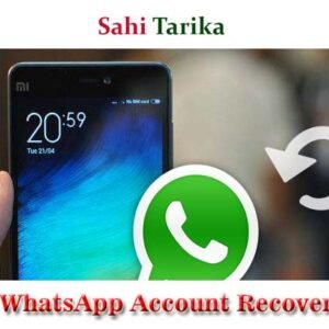 Phone Ke Khone Par WhatsApp Account Aise Kar Sakte Hain Recover